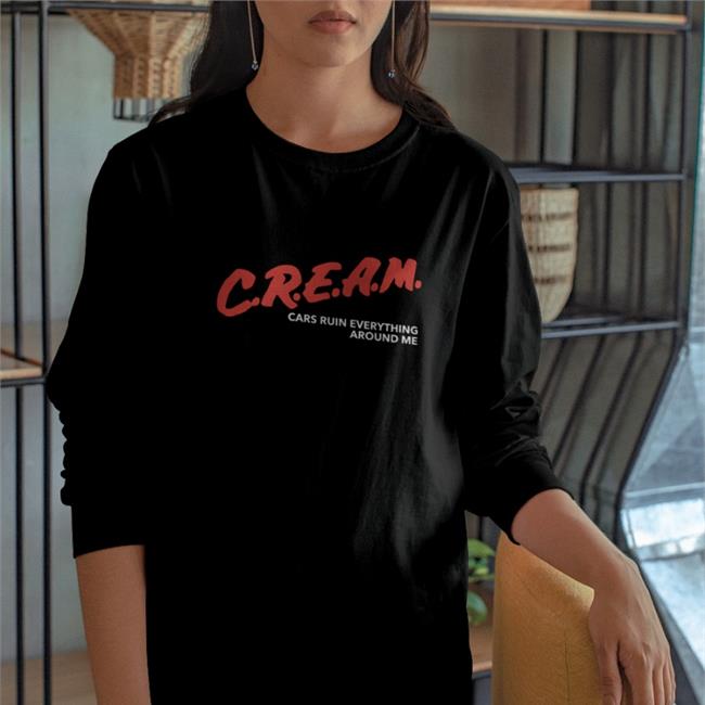 Cream Cars Ruin Everything Around Me Sweatshirt Chloe Naylor