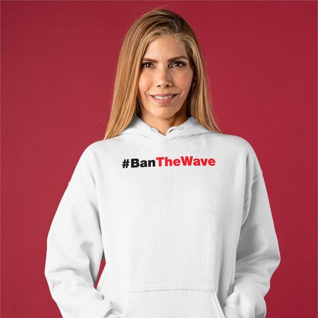 Ban The Wave Sweatshirt Keith Mcpherson