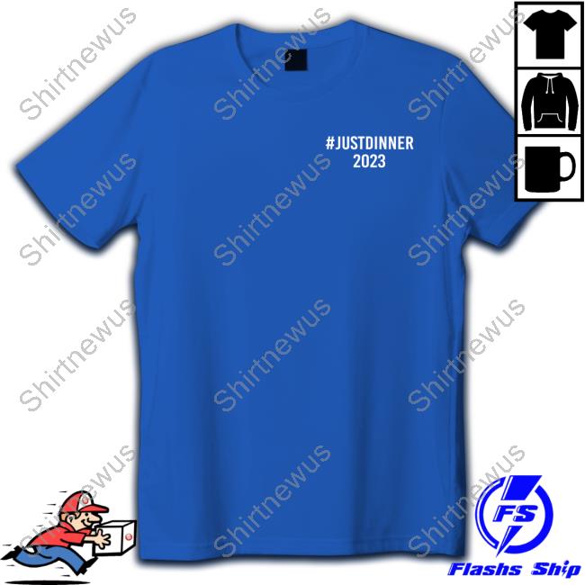 Official #Justdinner 2023 Cvc Bv Strong Community Dinner Colorado Buena Vista Tee Shirt