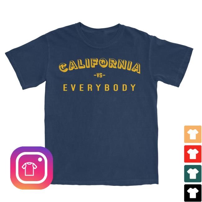 Cal Fan's Burden California vs Everybody Tee Shirt