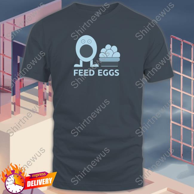 Official Feed Eggs Sweatshirt