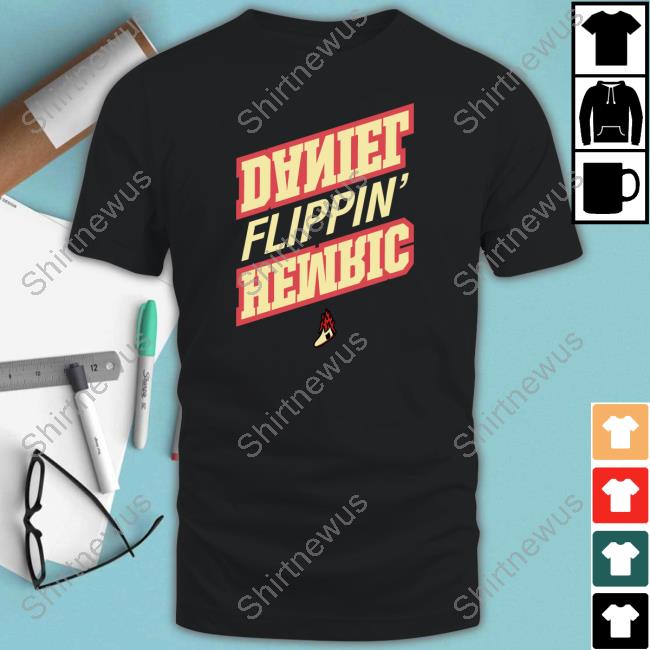 Official Daniel Hemric Store Daniel Flippin Hemric T-Shirt