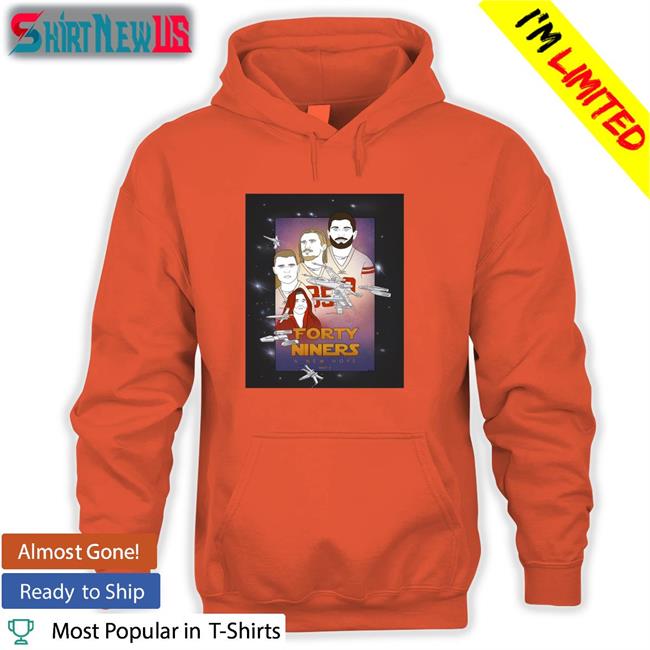Jimmy Garoppolo Forty Niners A New Hope Day 261 Shirts Ko-Fi Merch Rita Oak