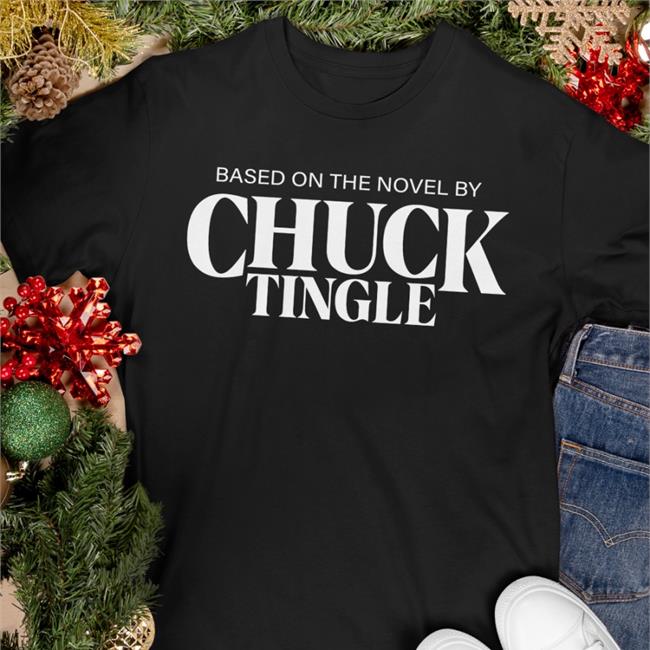 Based On The Novel By Chuck Tingle Tee Shirt
