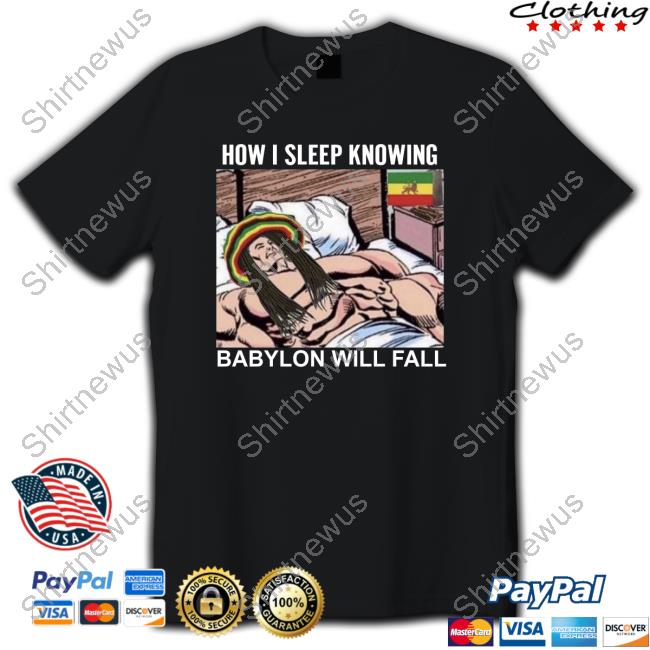 How I Sleep Knowing Babylon Will Fall Hoodie
