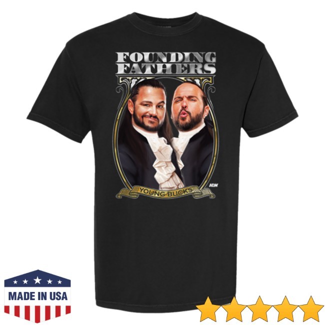 Official Young Bucks - Founding Fathers Comfort Colors Soft Heavyweight New T-Shirt