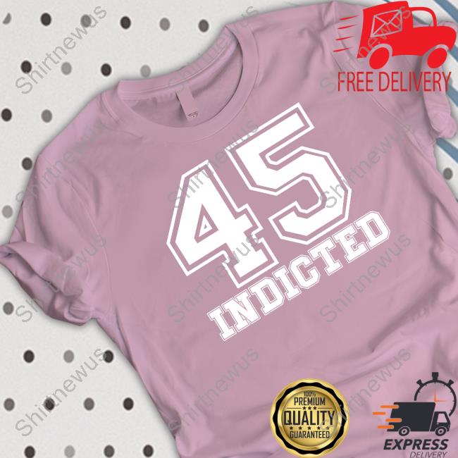 Alex Cole 45 Indicted Shirt 45 Indicted Shirt