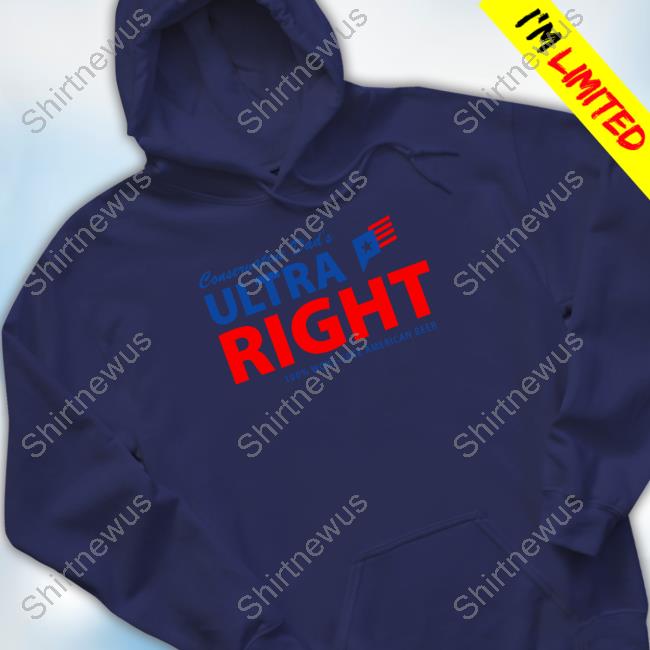 Official Ultra Right Beer Merch Conservative Dad's Ultra Right 100% Woke-Free American Beer T-Shirt