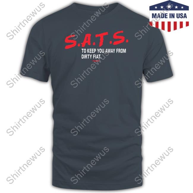 Official Fomo21 Merch SATS To Keep You Away From Dirty Fiat Bitcoin Shirt