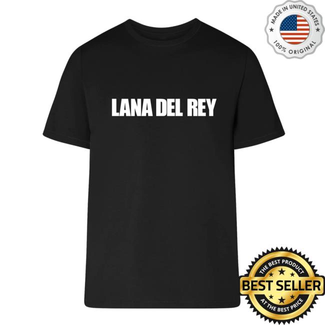Official Lana Del Rey New Store Shop Merch Black Tees With Lana Del Rey Logo