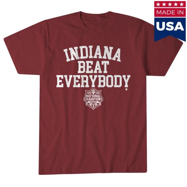 We Beat Everybody Indiana Hoosiers NCAA Football Shirt