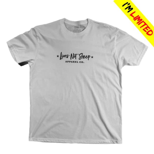 Lions Not Sheep Lions Not Sheep Apparel Co T-Shirt