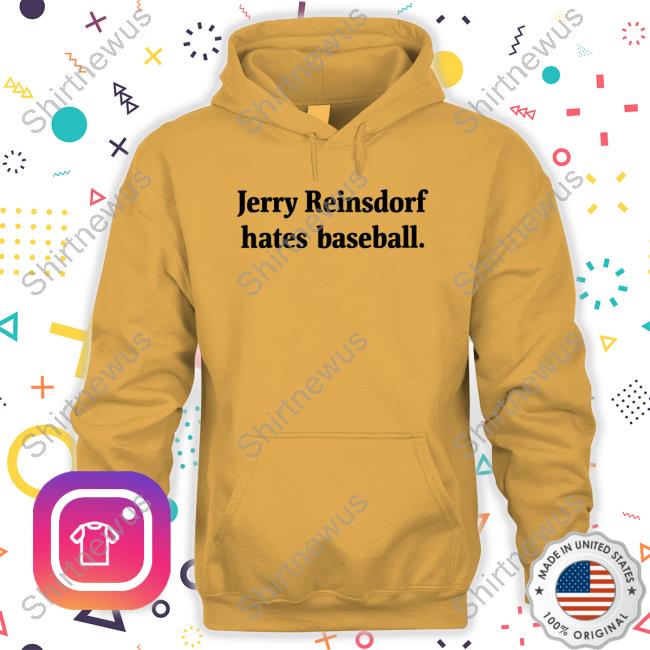 Jerry Reinsdorf Hates Baseball Shirt