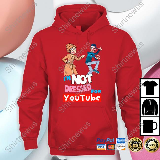 Not Dressed For Youtube Shirt Fgteev