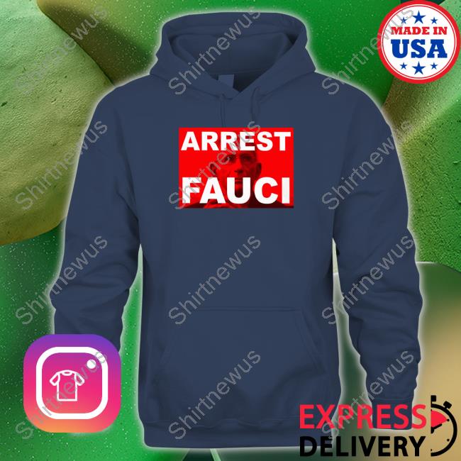 Bank Teller Arrest Fauci Hoodie