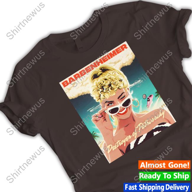 Official Nordacious Store Barbenheimer Destroyer Of Patriarchy T-Shirt