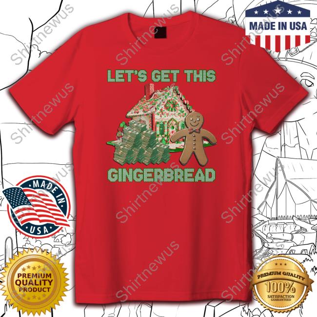 Shitheadsteve Merch Let's Get This Gingerbread Tacky Sweater