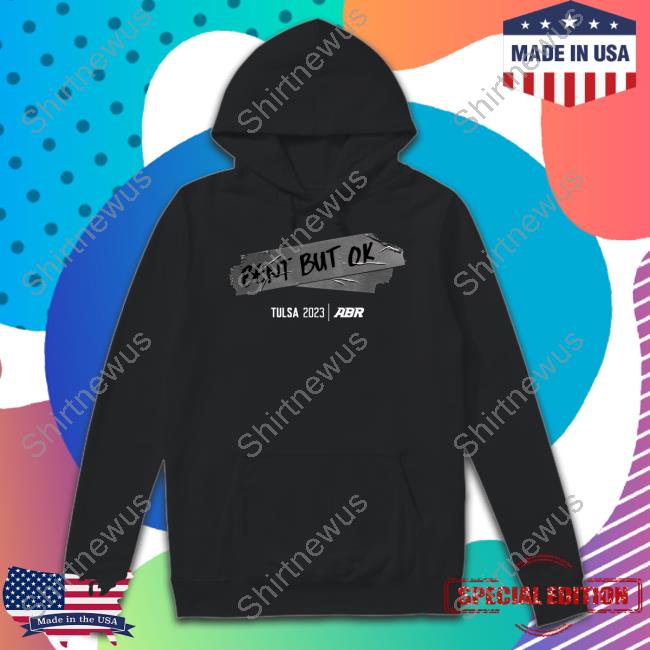Abr Bent But Ok Sweatshirt