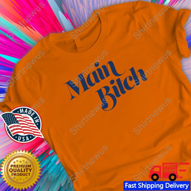 Main Bitch Long Sleeve Shirt Main Bitch Shirt Kerry Washington