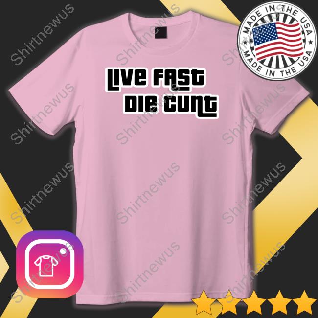 Shirt Bimbo Merch Live Fast Die Cunt Hoodie