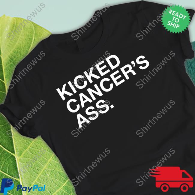 Official Kicked Cancer's Ass T-Shirt
