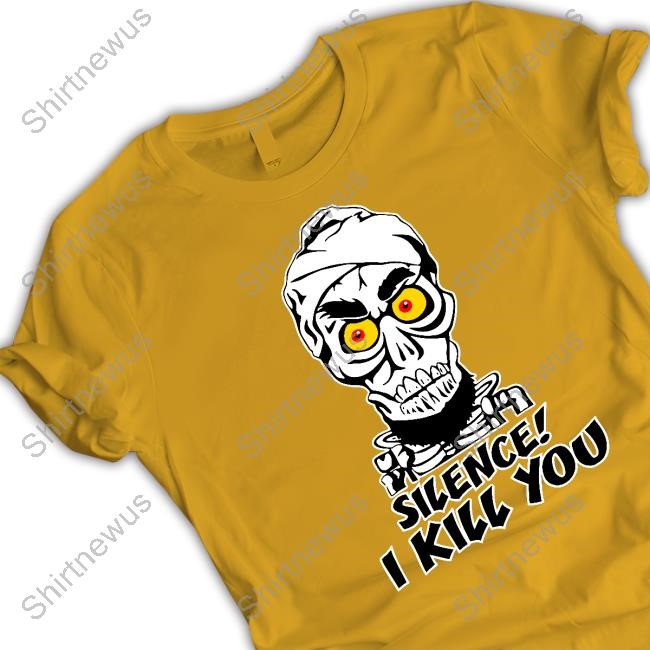 Silence I Kill You Hot Shirt