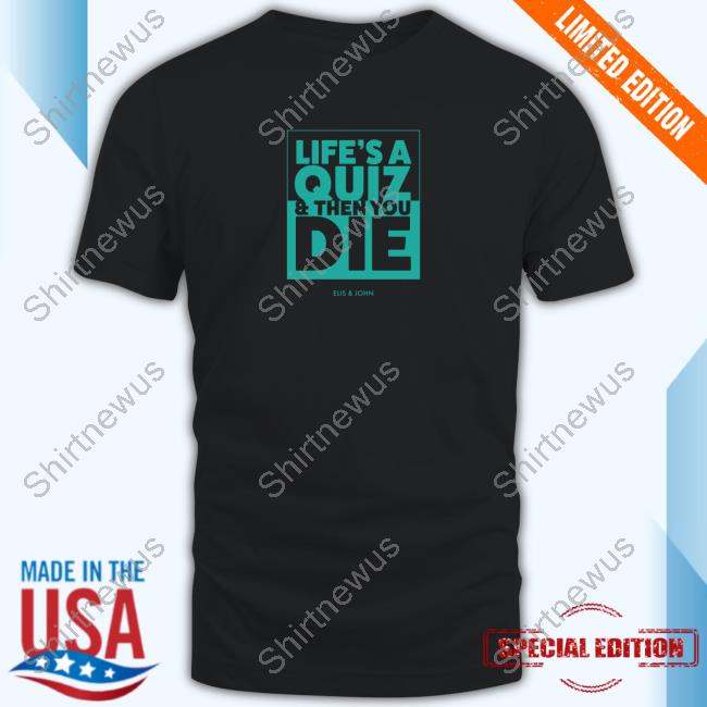 Official Life's A Quiz Tee