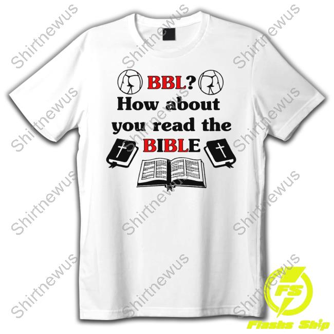 BBL How About You Read The Bible Crewneck Sweatshirt