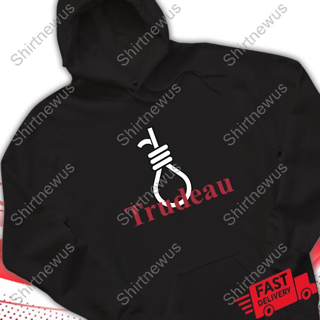Trudeau Noose Sweatshirt Hooded