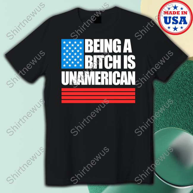 Official Blackgunsmatter Merch Being A Bitch Is Unamerican Shirt Maj Toure Jesse Kelly