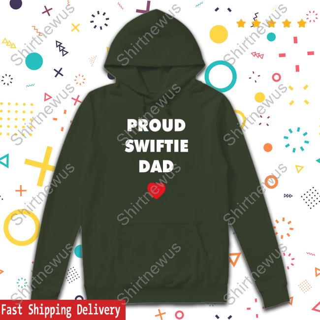 Proud Swiftie Dad Tee Shirt