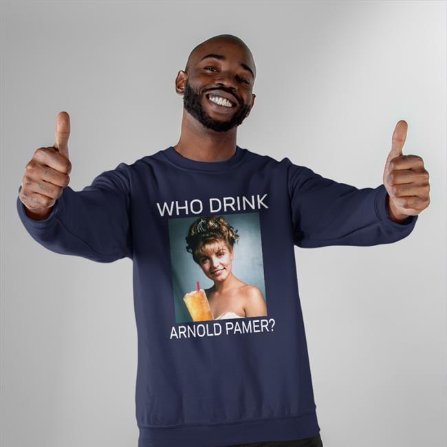 Laura Who Drink Arnold Palmer Shirt Laura Who Drink Arnold Palmer Long Sleeve T Shirt Poorly Translated Shirts