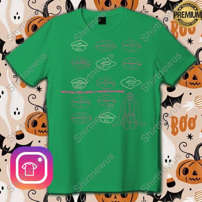 Russ Merch You Feel Like Home I Wanna Go Home Shirts