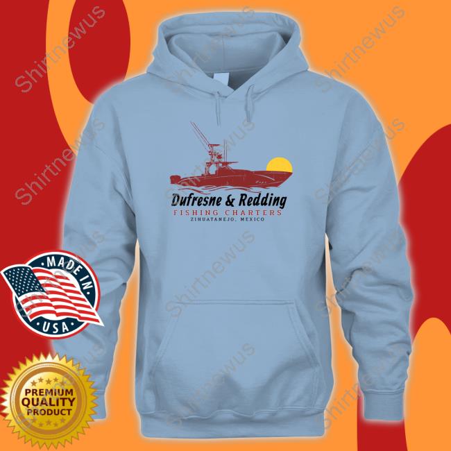 Dufresne & Redding Fishing Charters Tee