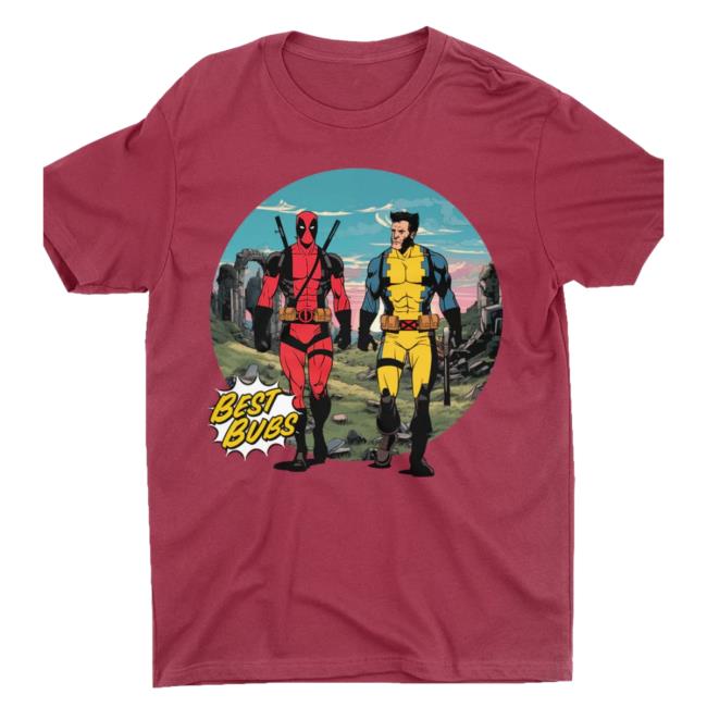 Deadpool And Wolverine Best Bubs Shirt New
