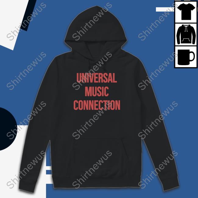 Universal Music Connections Shirt Gallery Dept