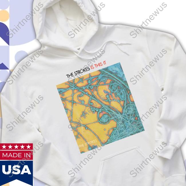 Official The Strokes The Strokes Is This It Shirt