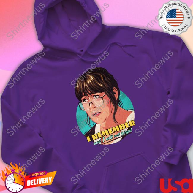 Nordacious Merch Jeannie Marie Blake I Remember And I Will Not Forget Tee Shirt