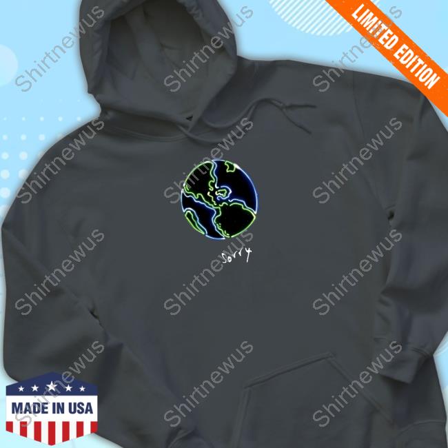 Sorry Merch Earth World Long Sleeved T Shirt