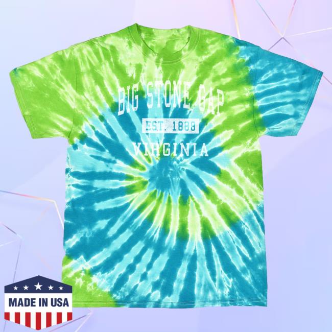Official Hometown Apparel Clothing Merch Big Stone Gap Virginia Classic Established 1888 Tie-Dye T-Shirt S - 5XL Tie Dye St. Lucia