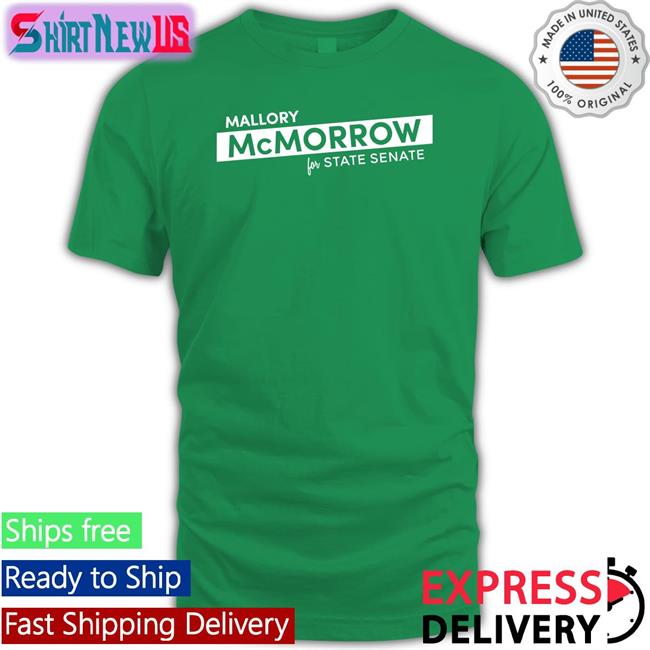 Raygun Custom Store Mallory Mcmorrow For State Senate Sweatshirt
