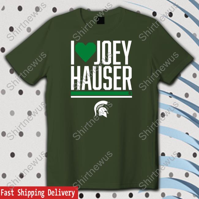 Breakingt Merch Michigan State Sweet 16 Basketball I Heart Joey Hauser Tee Shirt