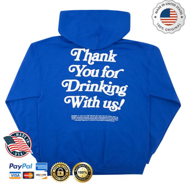 Official Drink Loverboy Merch Store Thank You For Drinking Crew neck DrinkLoverboy