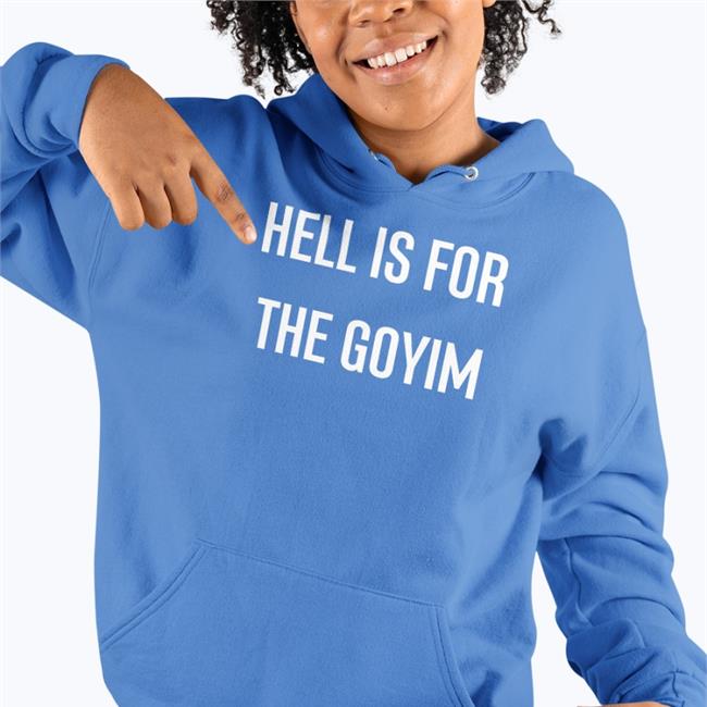 Hell Is For The Goyim Long Sleeve T Shirt