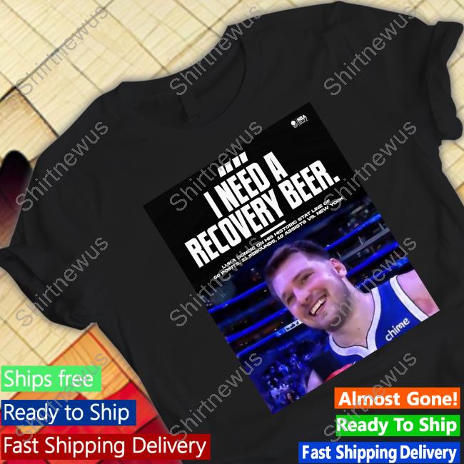 I Need A Recovery Beer 2023 Shirt