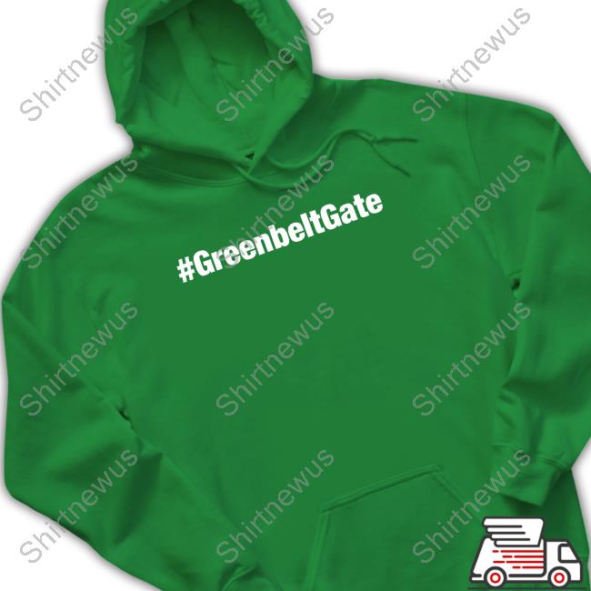 #Greenbeltgate T Shirts