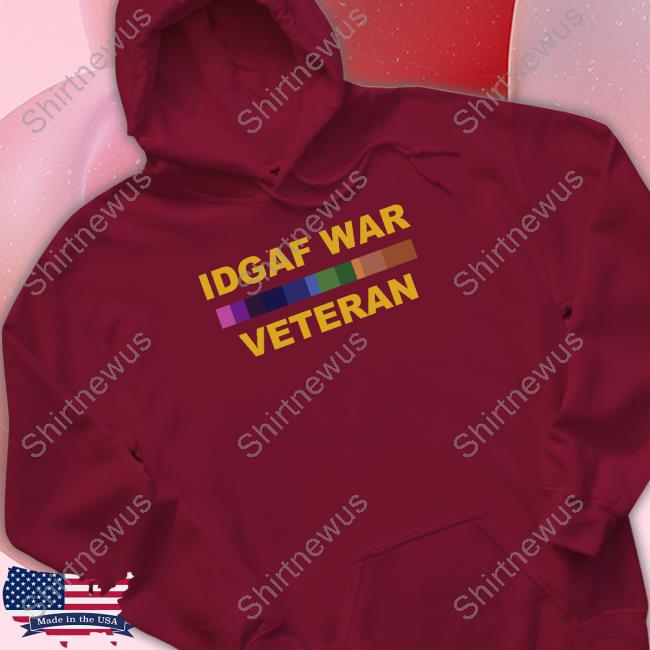 Idgaf War Veteran Shirt