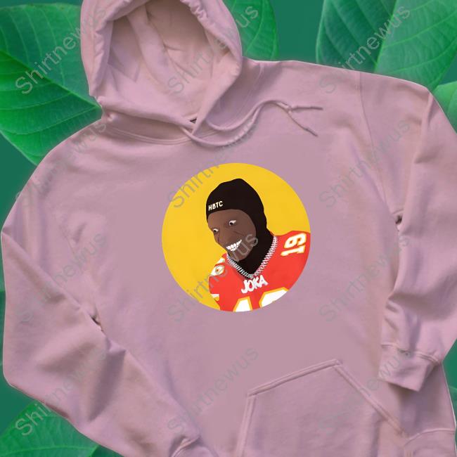 How Bout Those Chiefs Joka Smile Hooded Sweatshirt Joka Smile Shirts