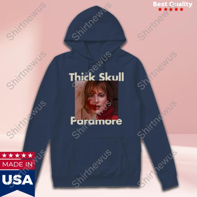 Thick Skull Paramore Hoodie Hayley Williams