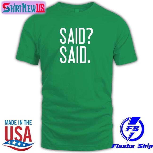 Barstool Sports Merch Said Said Sweatshirts